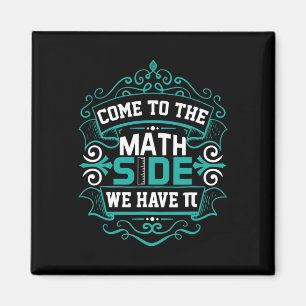 Komm Zum Maths Side Wir Haben Pi - Pi Day  Magnet