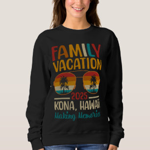 Kona Beach Hawaii Matching Family Vacation 2025 Sweatshirt