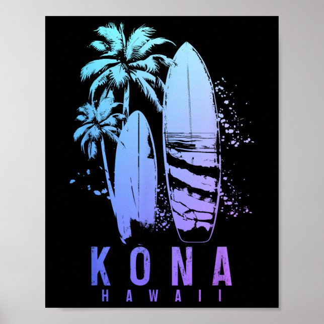 Kona Hawaii Hawaiian Surf Vintage Surfer Surfer  Poster (Front)