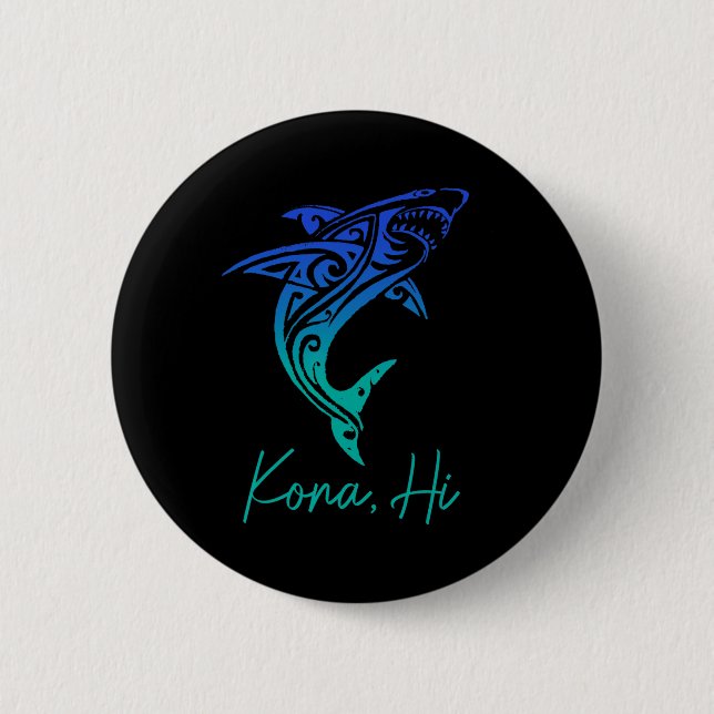 Kona Hawaii Shark Diving Fishing Surfing Surfer Ha 6 Cm Round Badge (Front)