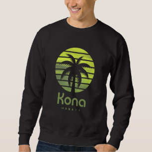 Kona Hawaii Sweatshirt