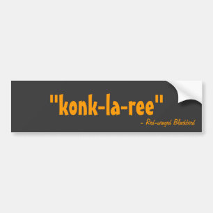 konk-la-ree bumper sticker