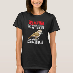 Kookaburra Australian Bird watcher laughing Bird F T-Shirt