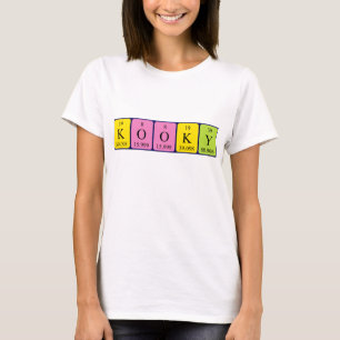 Kooky periodic table name shirt
