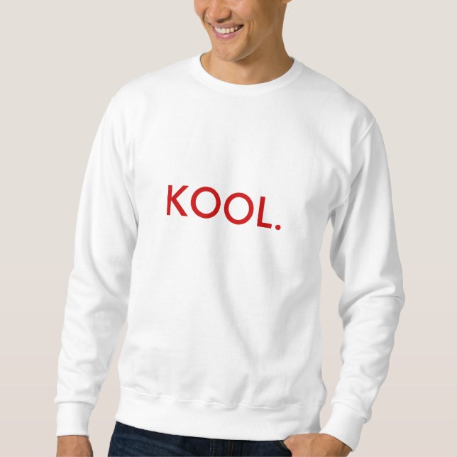 KOOL. SWEATSHIRT (Front)