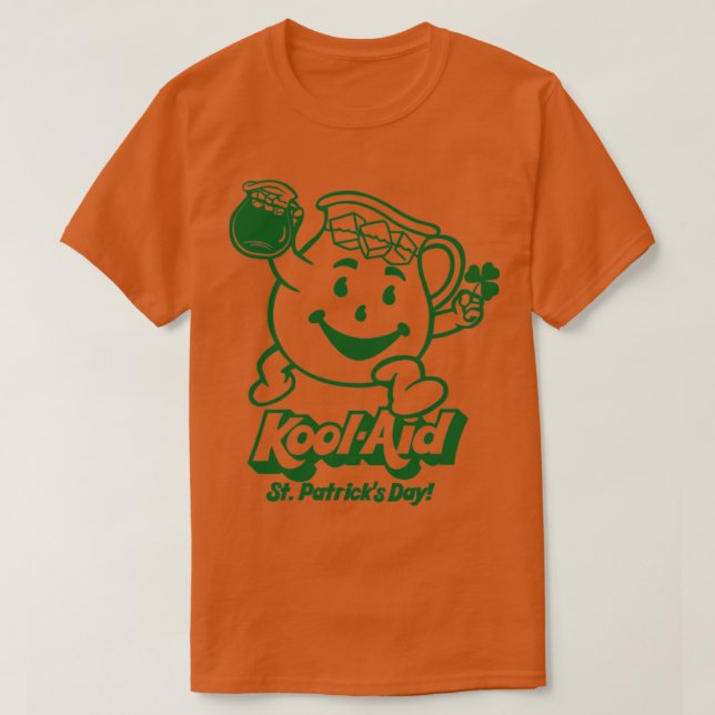 KOOLAID Saint Patricks day T-Shirt (Design Front)