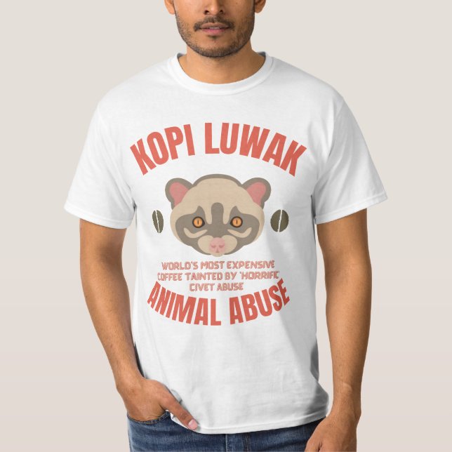 Kopi Luwak Animal Abus - Luwak Coffee T-Shirt (Front)