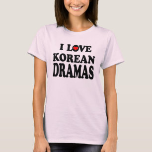 Korean Dramas T-Shirt