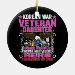 Korean war veteran daughter Ceramic Ornament