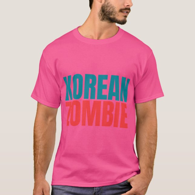 Korean Zombie Text Bold T-Shirt (Front)