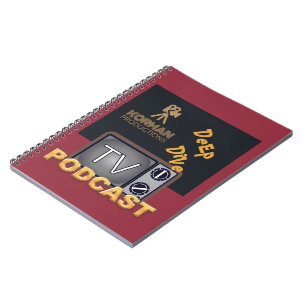 Korman Productions Deep Dive TV Podcast  Notebook