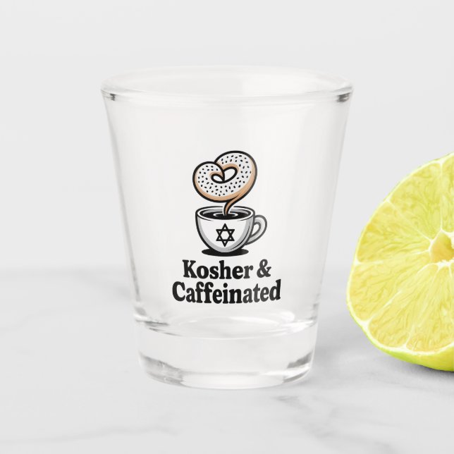 Kosher and Caffeinated Jewish Coffee Hanukkah   Shot Glass (Front)