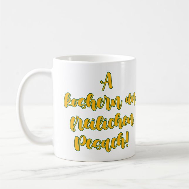 Koshern Un Freilichen Pesach Coffee Mug (Left)