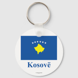 Kosovo Flag with Name in Albanian Key Ring