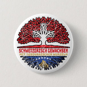 Kosovo Kosovarisch Schweizer Schweiz Baum Wurzel 6 Cm Round Badge