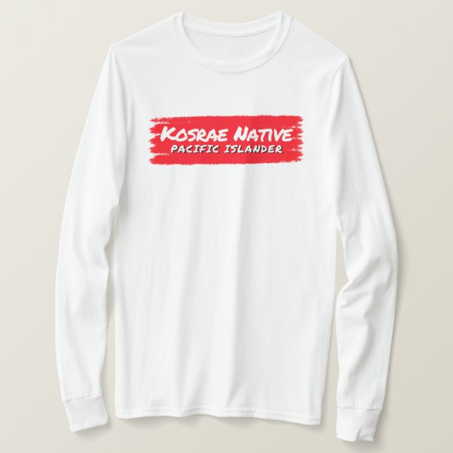 Kosrae Native Pacific Islander Pride T-Shirt (Design Front)