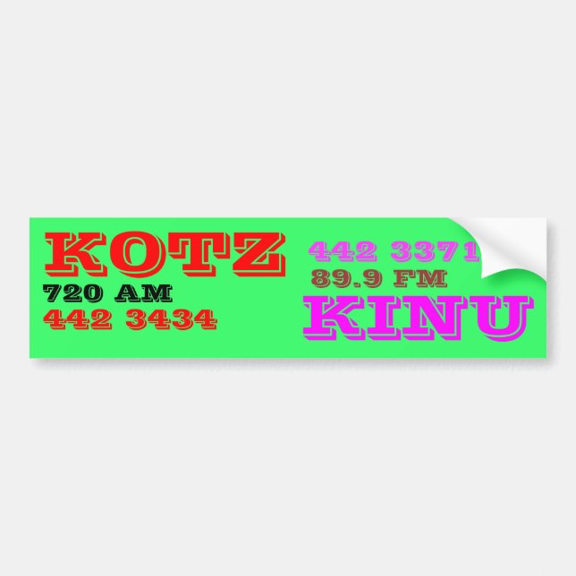 KOTZ KINU RADIO BUMPER STICKER (Front)