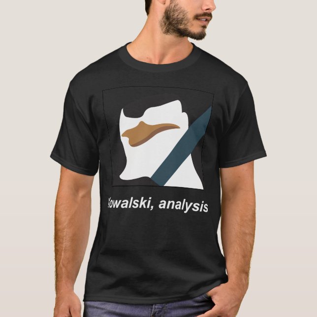 Kowalski Analysis T-Shirt (Front)