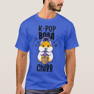 KPop And Chill Boba And K-Pop Shirt Kawaii