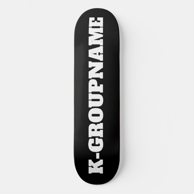KPOP CUSTOM GROUP NAME (MINIMALIST)  SKATEBOARD (Front)