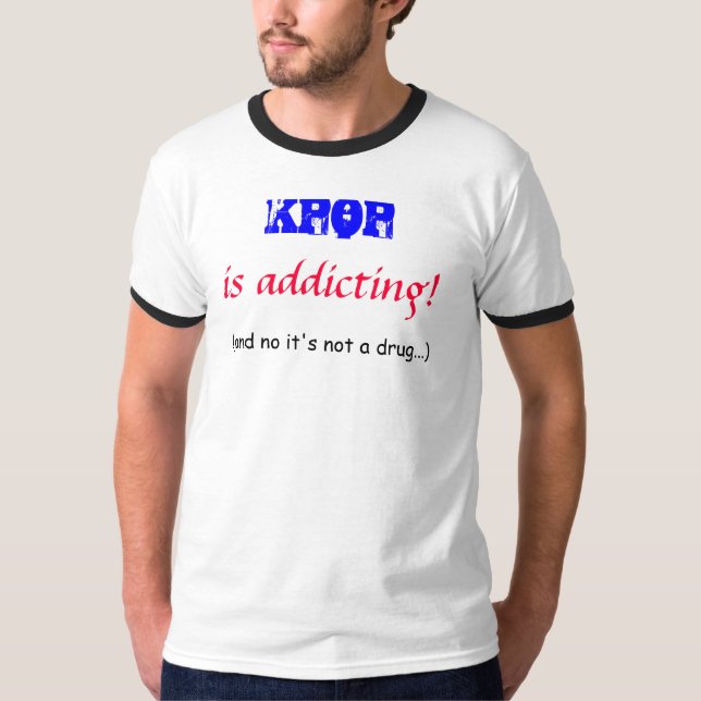KPOP is addicting! T-Shirt (Front)
