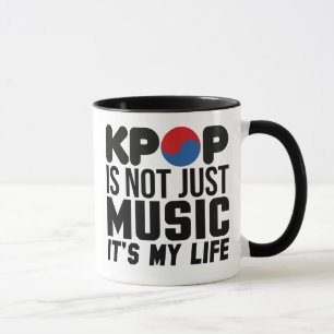 Kpop Is My Life Music Slogan Graphics Mug