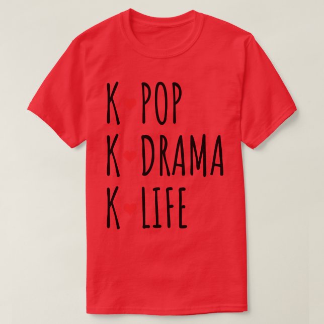 KPop KDrama KLife T-Shirt (Design Front)