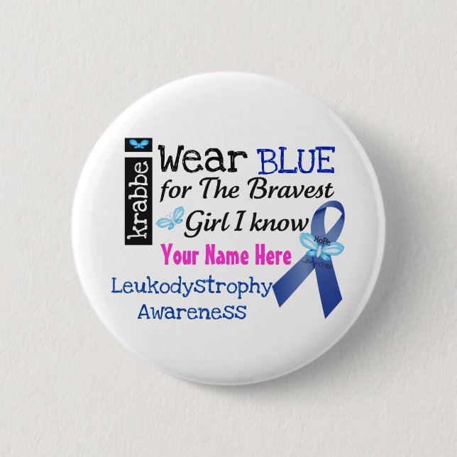 Krabbe Awareness button  _I wear BLUE (Front)