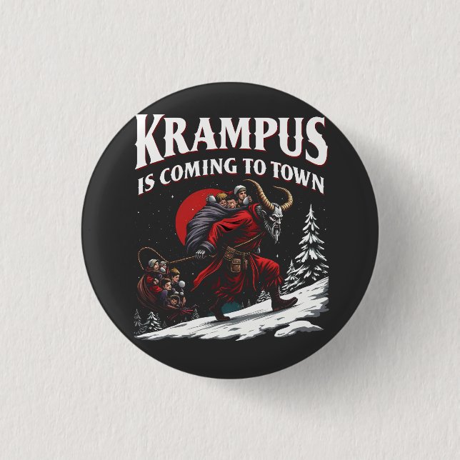 Krampus is Coming to Town Krampus Christmas  3 Cm Round Badge (Front)