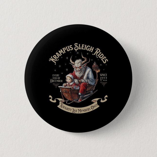 Krampus Sleigh Rides  6 Cm Round Badge (Front)