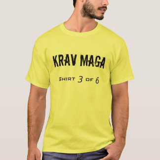 Krav Maga "Shirt 3 of 6" T-Shirt