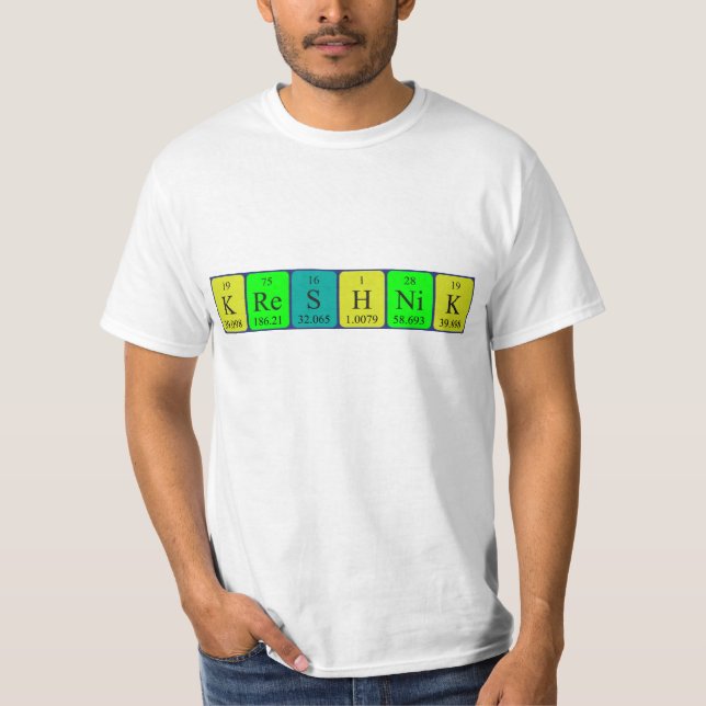 Kreshnik periodic table name shirt (Front)