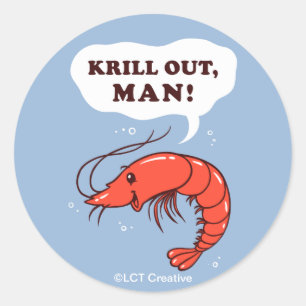 Krill Out Man Classic Round Sticker