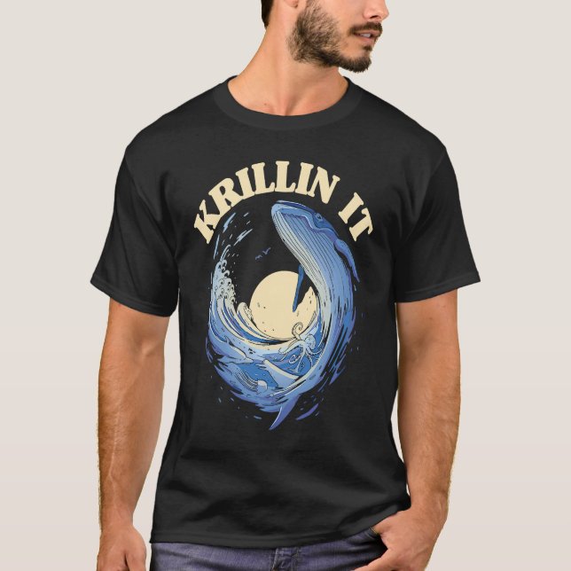 Krillin It  Whale Watching T-Shirt (Front)