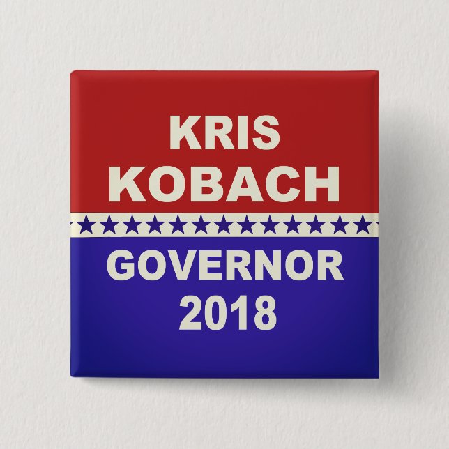 Kris Kobach Governor Kansas 2018 button (Front)