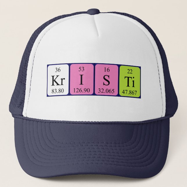 Kristi periodic table name hat (Front)