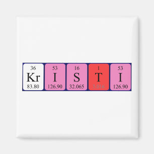 Kristi periodic table name magnet