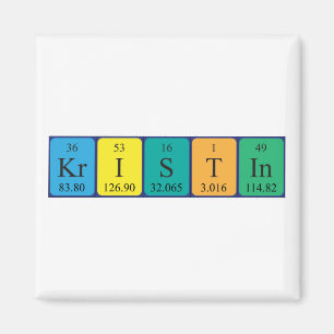 Kristin periodic table name magnet