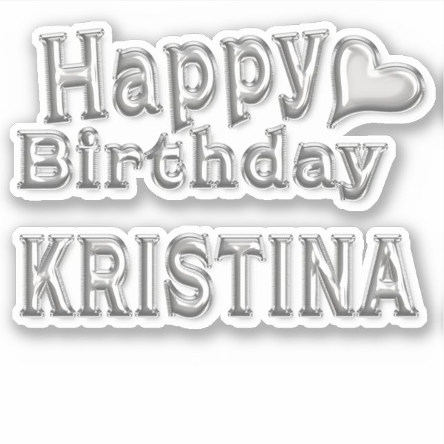 Kristina Birthday silver Sticker (Front)