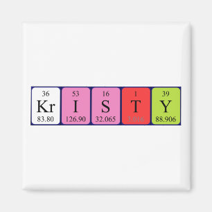 Kristy periodic table name magnet
