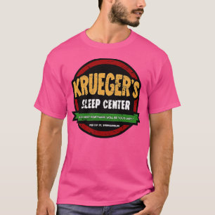 Kruegers Sleep Center T-Shirt