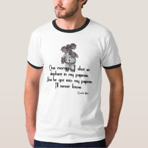 KRW Funny Elephant in Pyjamas Groucho Marx Quote T-Shirt