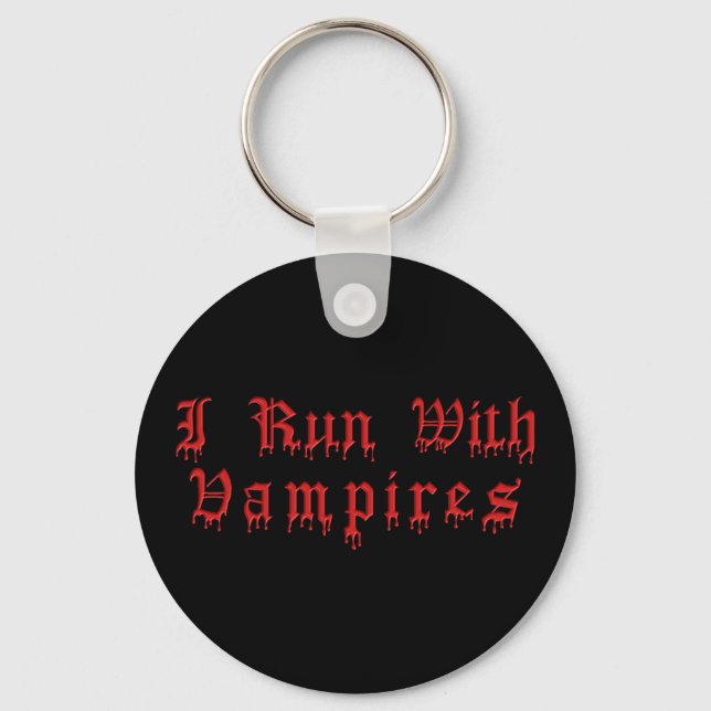 KRW I Run With Vampires Dripping Blood Key Ring (Front)