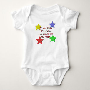 KRW If You Think I'm Cute See My Poppy Baby Bodysuit