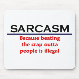 KRW Sarcasm Funny Joke Mouse Mat