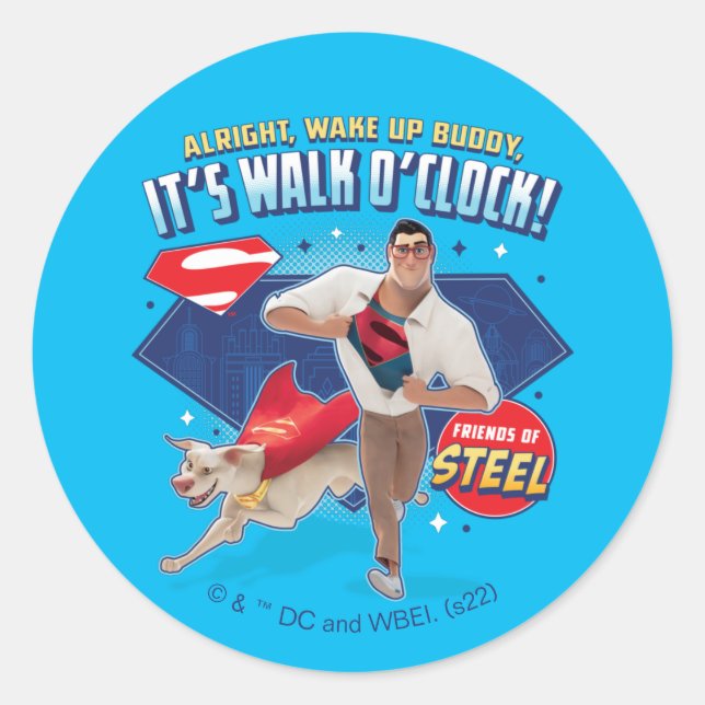 Krypto & Superman - It's Walk O'Clock! Classic Round Sticker (Front)