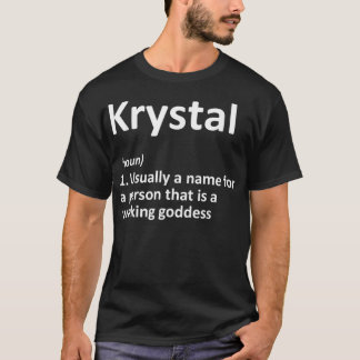 KRYSTAL Definition Personalised Name Funny Birthda T-Shirt