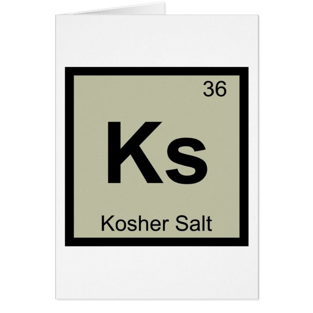 Ks - Kosher Salt Periodic Table Symbol (Front)