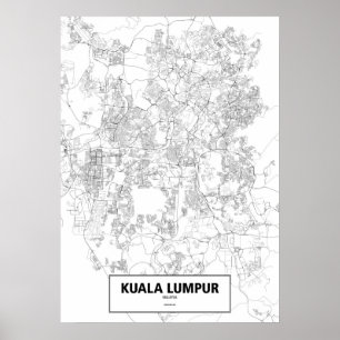 Kuala Lumpur, Malaysia (black on white, custom) Poster