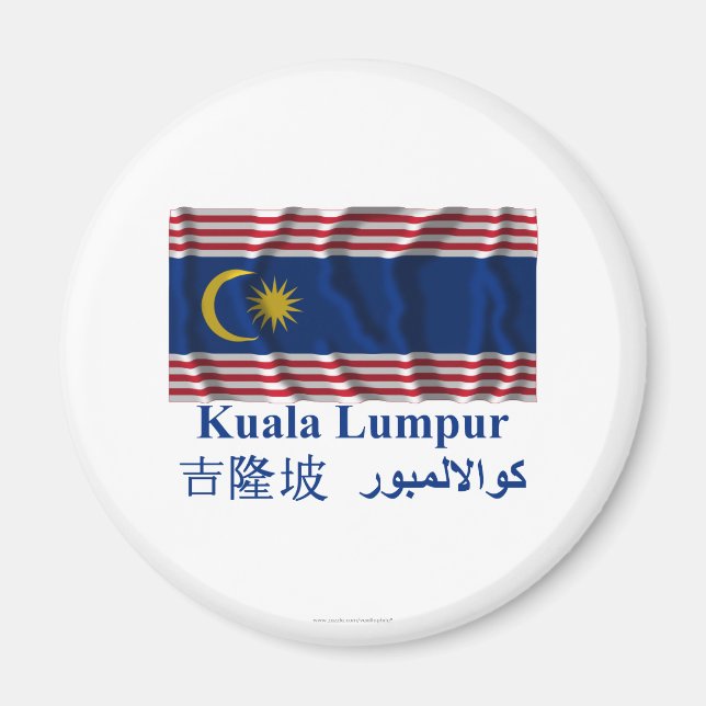 Kuala Lumpur waving flag with name Magnet (Front)